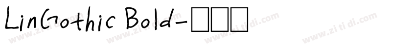 LinGothic Bold字体转换